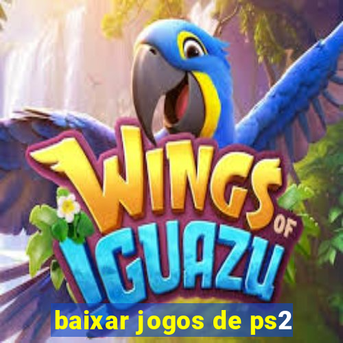 baixar jogos de ps2